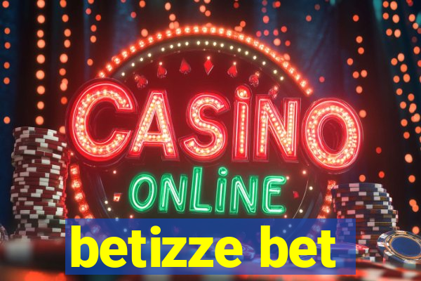 betizze bet